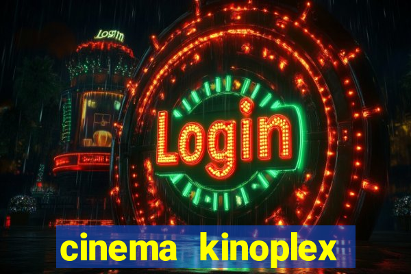 cinema kinoplex norte shopping